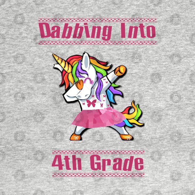 Dabbing Into 4th Grade Cute Unicorn Gift For Girls Back to School First Day of School by familycuteycom